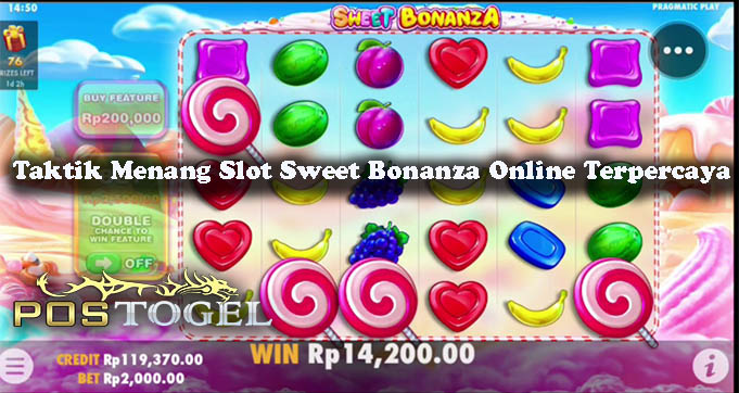 Taktik Menang Slot Sweet Bonanza Online Terpercaya